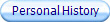 Personal History