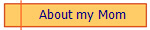 About my Mom